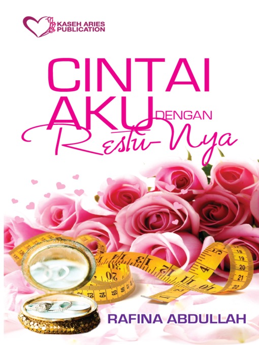 Title details for Cintai Aku Dengan Restunya by Rafina Abdullah - Available